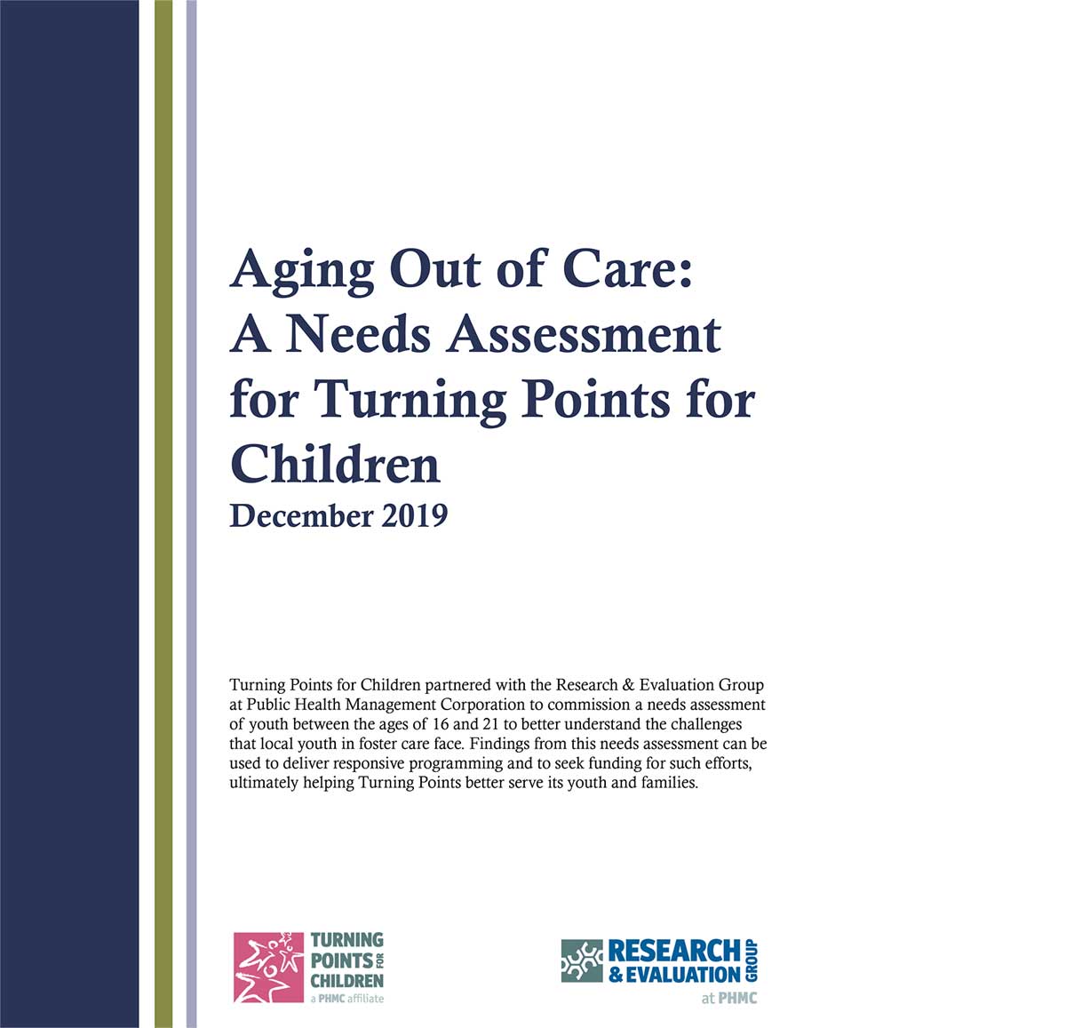 Leaving foster care: A needs assessment from Turning Points for Children, a LifeSet™ implementing provider