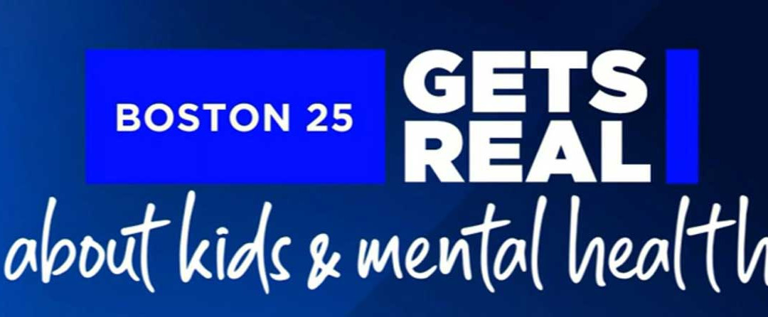 Boston 25 ‘Gets Real’ about the youth mental health crisis
