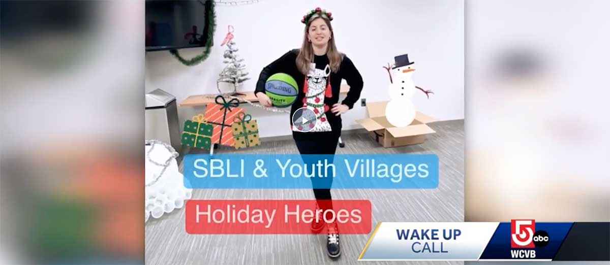 SBLI & Youth Villages Holiday Heroes Boston News