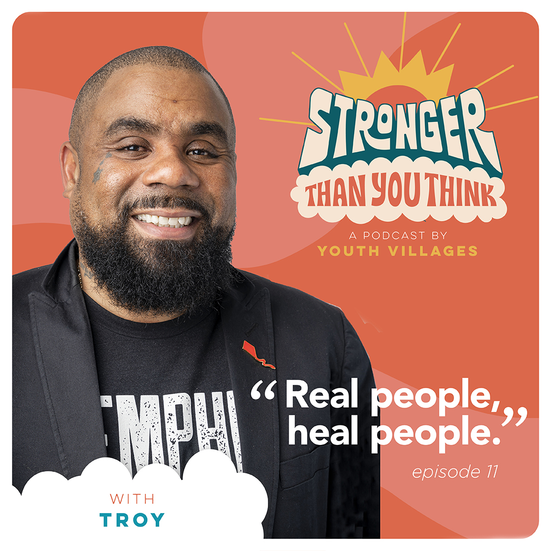 Stronger Than You Think Episode 1 Pat Lawler Youth Villages
